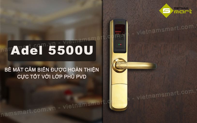 Khóa cửa vân tay thông minh ADEL 5500 ADEL 5500U