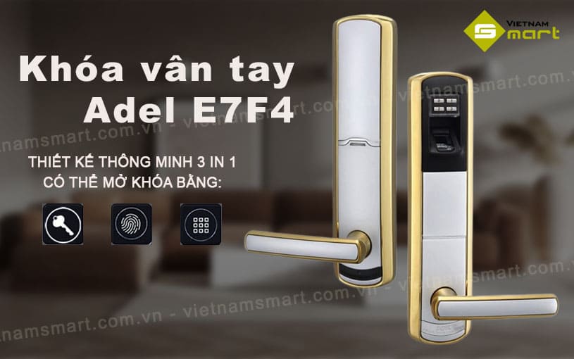 Khóa vân tay thông minh Adel E7F4 Adel E7F4