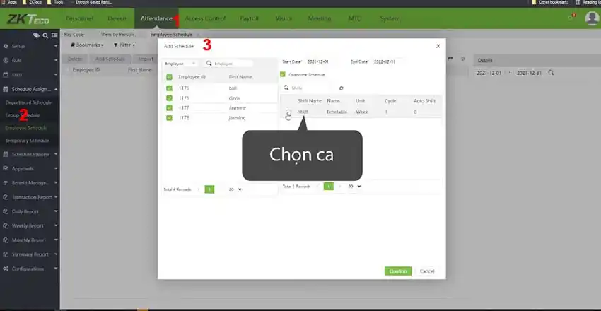 Tài liệu hướng dẫn sử dụng phần mềm Biotime 8.0 Các bước xếp lịch cho nhân viên trong phần mềm Biotime 8