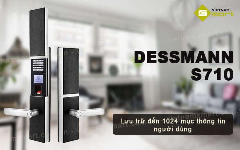 Khóa cửa vân tay Dessmann S710 Dessmann S-710