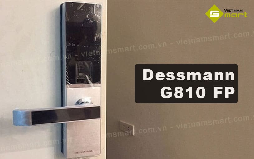 Khóa vân tay Dessmann G810 FP Dessmann G810FP