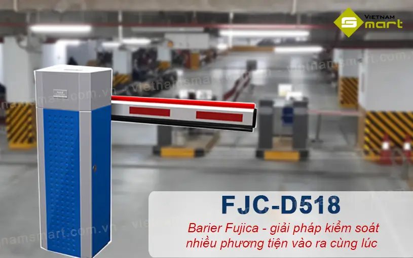 Barrier tự động Fujica FJC-D518 Giới thiệu về barrier tự động Fujica FJC-D518