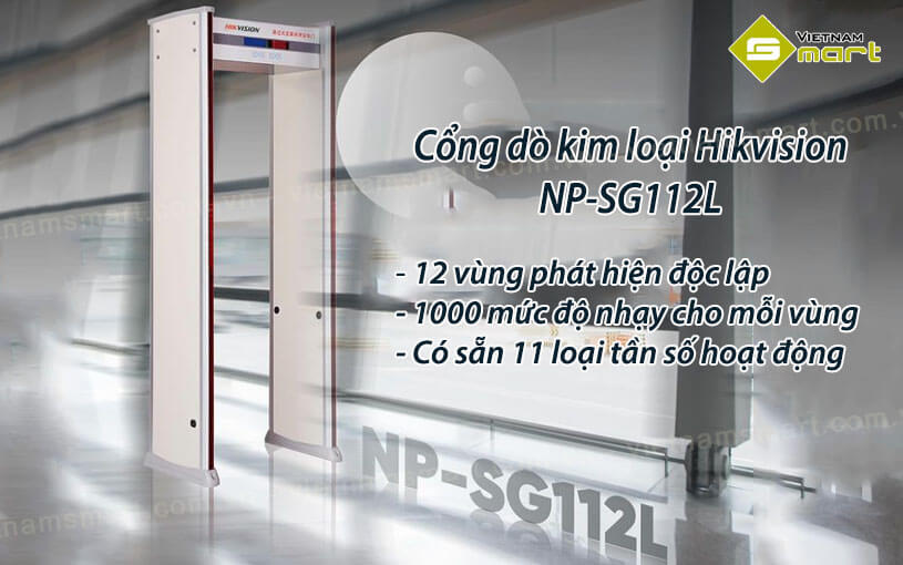 Cổng dò kim loại Hikvision NP-SG112L Giới thiệu về cổng dò kim loại Hikvision NP-SG112L