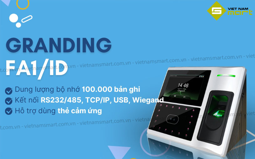 Máy chấm công khuôn mặt Granding FA1-ID Giới thiệu mẫu máy chấm công Granding FA1-ID