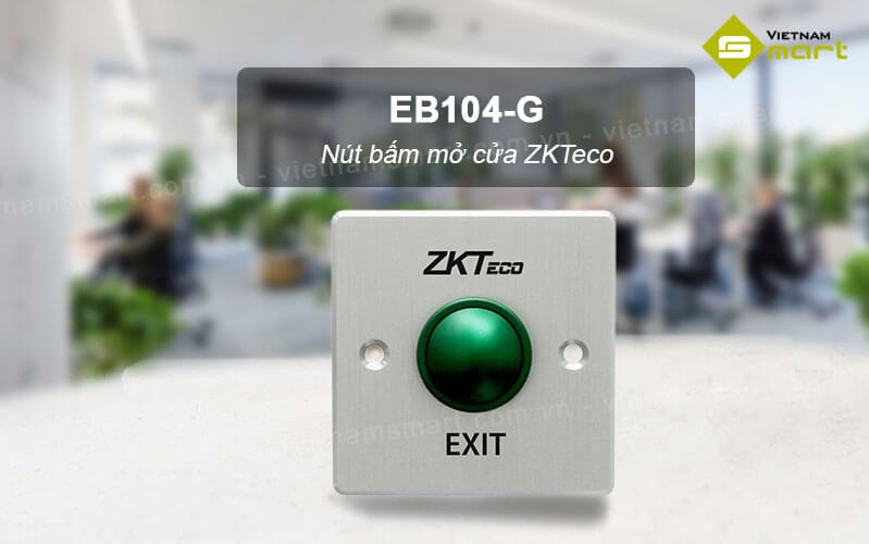 Nút bấm mở cửa ZKTeco EB104-G