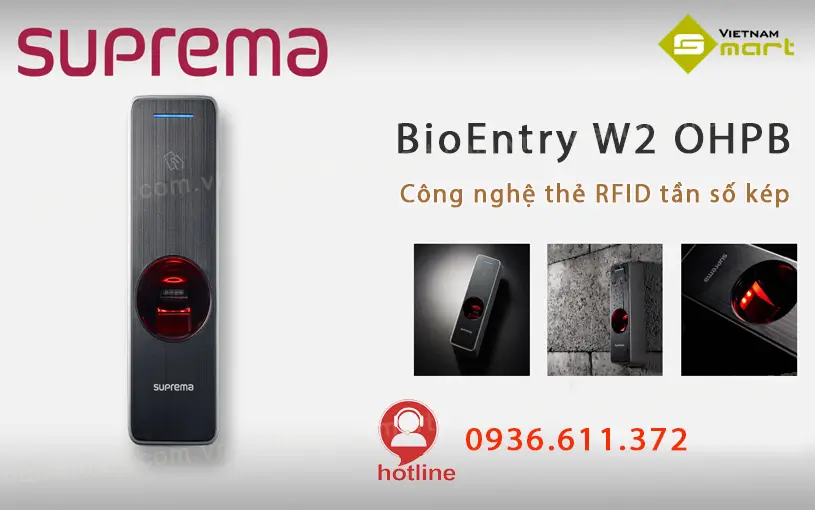 Đầu đọc vân tay Suprema BioEntry W2 BEW2-OHPB Suprema BioEntry W2 BEW2-OHPB
