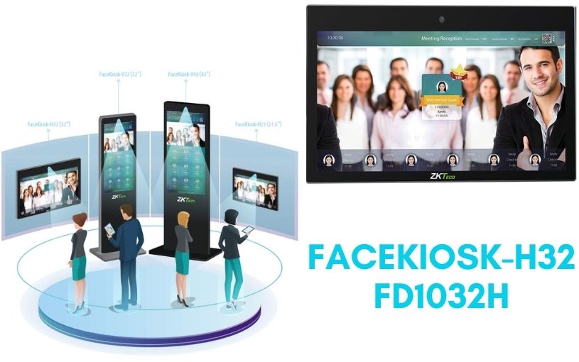 Máy Chấm Công Khuôn Mặt FaceKiosk-H32 FD1032H Mẫu máy chấm công FaceKiosk-H32 FD1032H