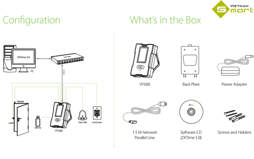 Máy chấm công nhận dạng khuôn mặt Ronald Jack VF680 Kết nối VF680 và các thiết bị có trong hộp