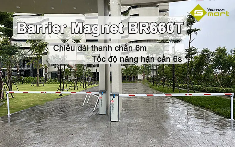 Giới thiệu barrier tự động Magnet BR660T