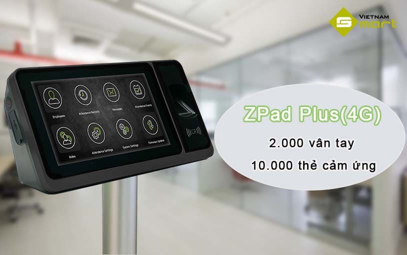 Máy chấm công vân tay thẻ ZKTeco ZPad Plus(4G) Khả năng lưu trữ của model ZPad Plus(4G)