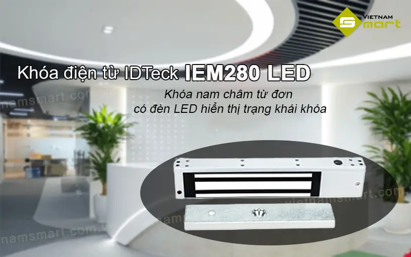 Giới thiệu về khóa điện từ IDTeck IEM280 LED
