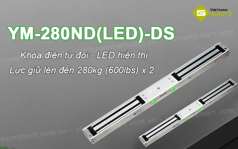 Giới thiệu về khóa điện từ đôi Yli YM-280ND(LED)-DS