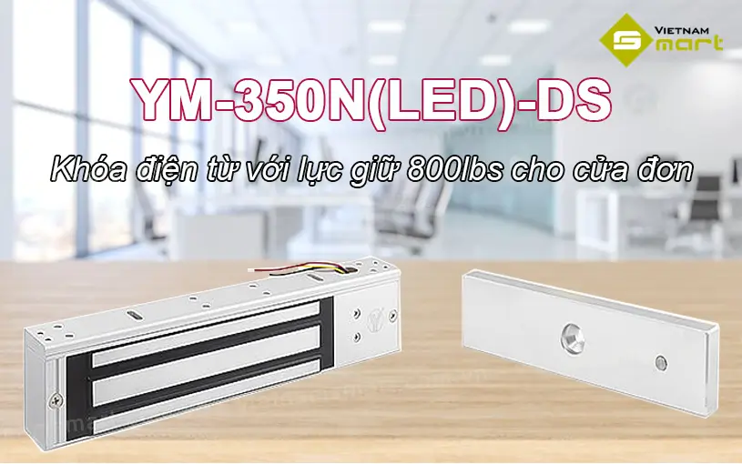 Khoá điện từ Yli YM-350N(LED)-DS Khoá điện từ cho cửa đơn Yli YM-350N(LED)-DS