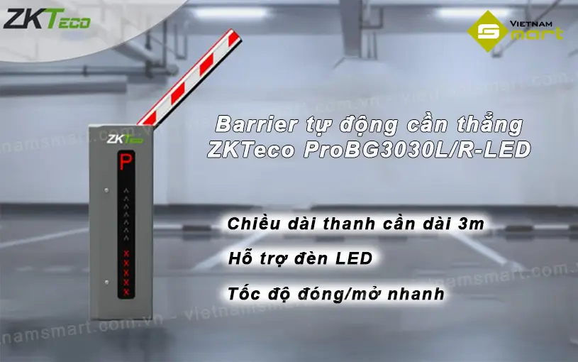 Barrier tự động ZKTeco ProBG3030L/R-LED ZKTeco ProBG3030L/R-LED