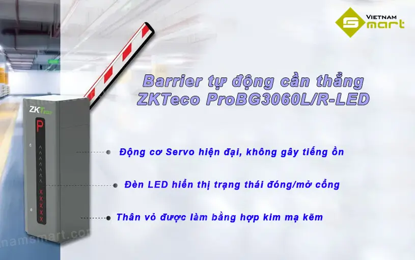 Barrier tự động ZKTeco ProBG3060L/R-LED ProBG3060L/R-LED