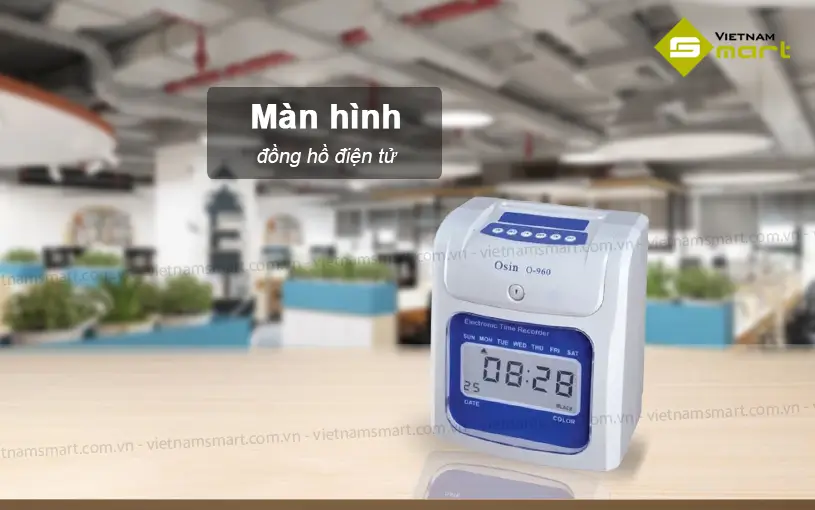 Máy chấm công thẻ giấy OSIN O-960 Máy chấm công thẻ giấy Osin O-960 màn hình