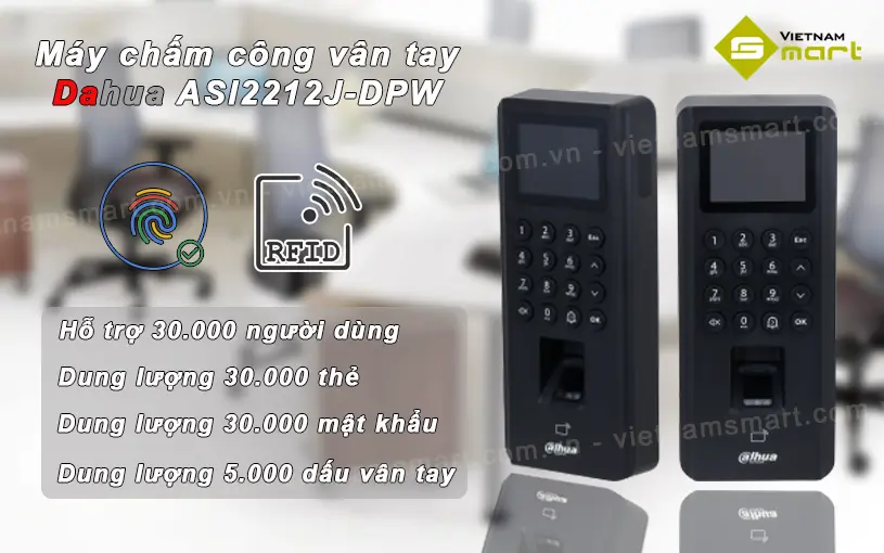 Máy chấm công vân tay Dahua ASI2212J-DPW Dahua ASI2212J-DPW