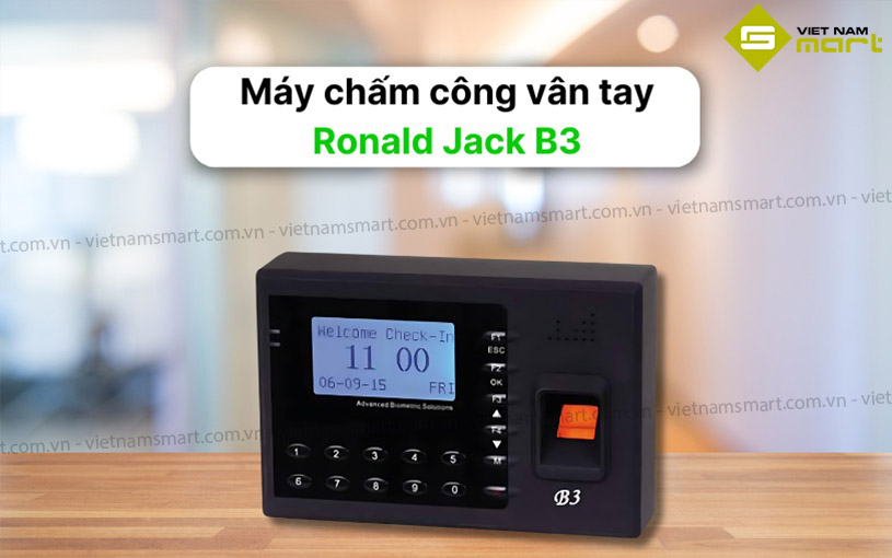 Giới thiệu máy chấm công Ronald Jack B3