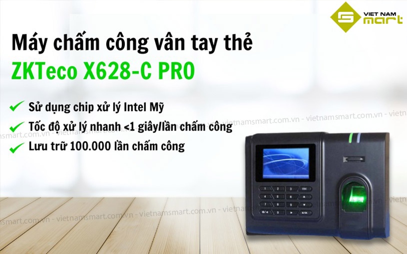 Máy chấm công vân tay thẻ ZKTeco X628-C PRO Giới thiệu máy chấm công ZKTeco X628-C Pro