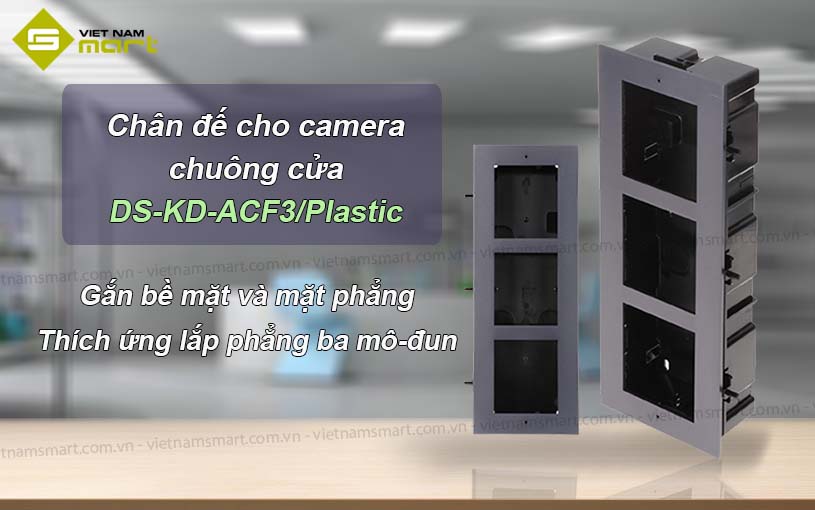 Giới thiệu về chân đế cho Camera chuông cửa DS-KD-ACF3/Plastic