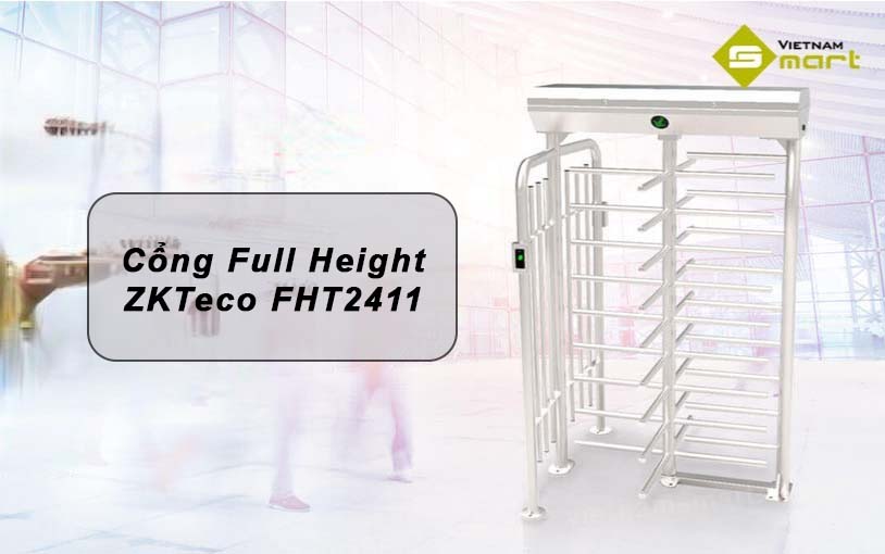 Giới thiệu cổng Full Height ZKTeco FHT2411