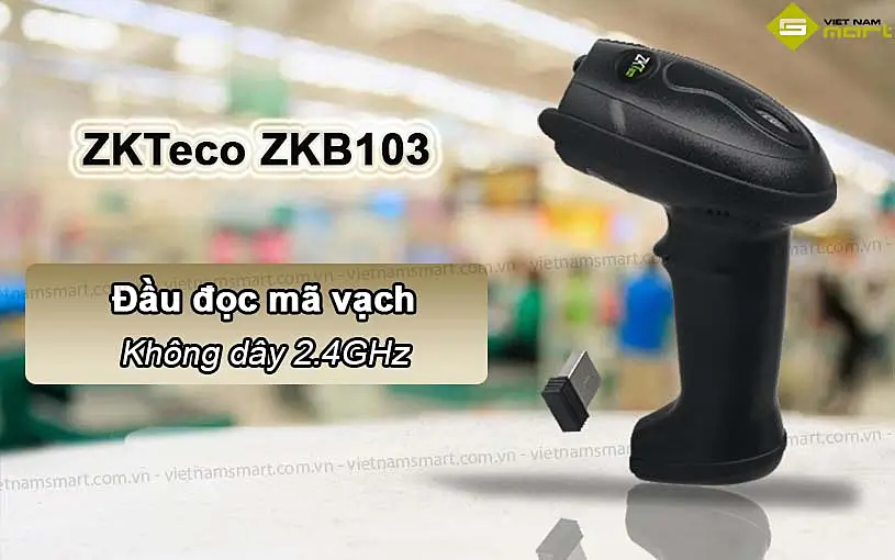 Giới thiệu về máy quét mã vạch ZKTeco ZKB103