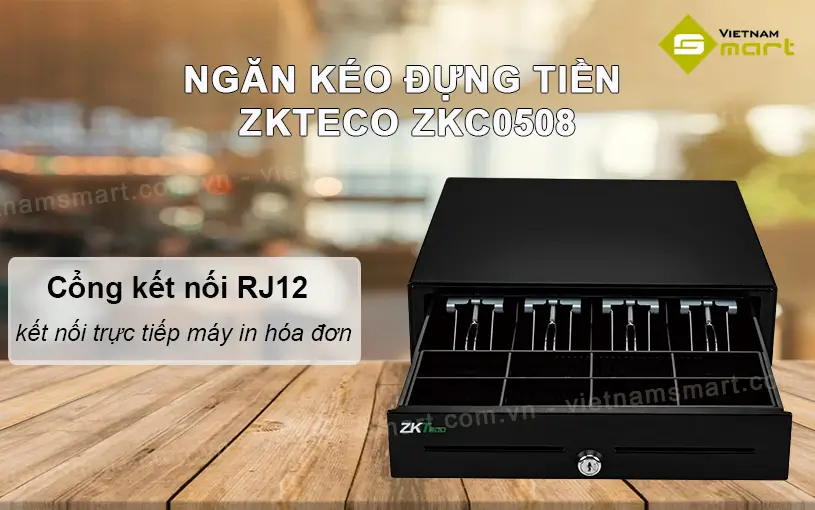 Giới thiệu về ngăn kéo đựng tiền ZKTeco ZKC0508