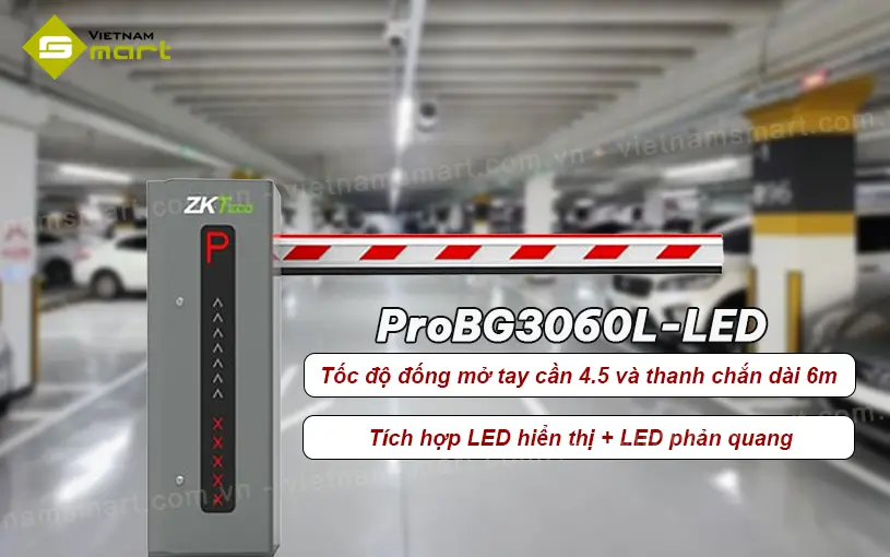 Barrier tự động ZKTeco ProBG3060L-LED Giới thiệu về barrier tự động ZKTeco ProBG3060L-LED