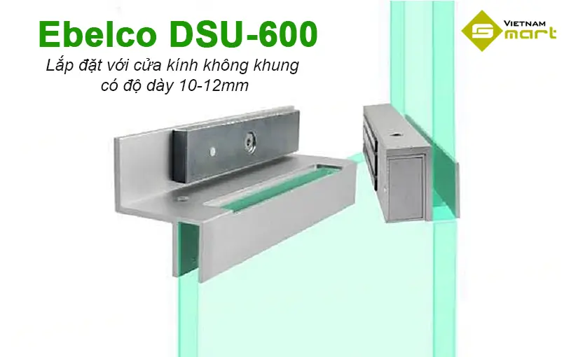 Bộ gá khóa điện từ DSU-600 lắp cho cửa kính