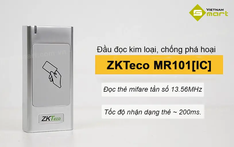 Giới thiệu về đầu đọc thẻ kim loại ZKTeco MR101[IC]