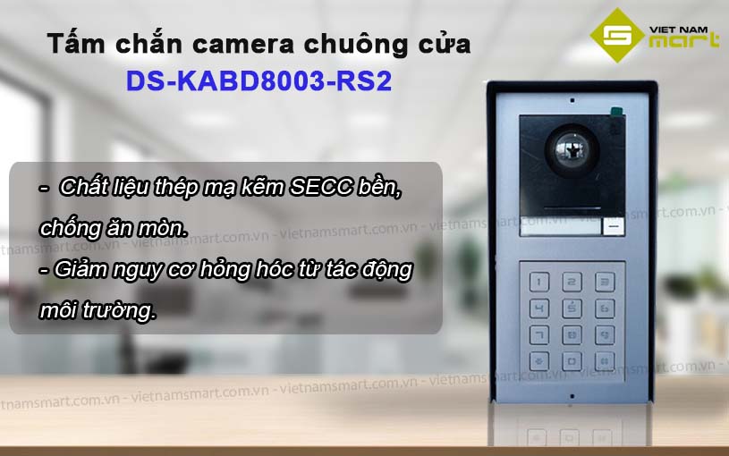 Tính năng nổi bật của Nắp che module camera chuông cửa DS-KABD8003-RS2