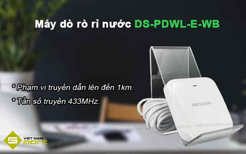 Giới thiệu về Cảm biến hồng ngoại báo rò rỉ nước không dây DS-PDWL-E-WB