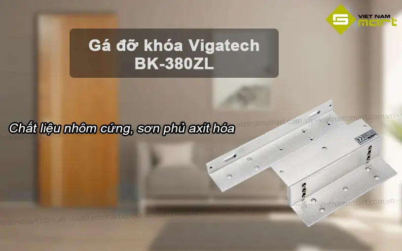 Giới thiệu về gá đỡ khóa ZL Vigatech BK-380ZL