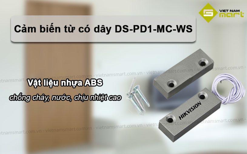 Giới thiệu về Cảm biến từ có dây Hikvision DS-PD1-MC-MS