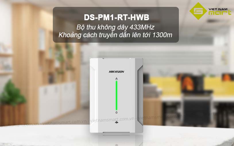 Giới thiệu về Bộ thu không dây Hikvision DS-PM1-RT-HWB