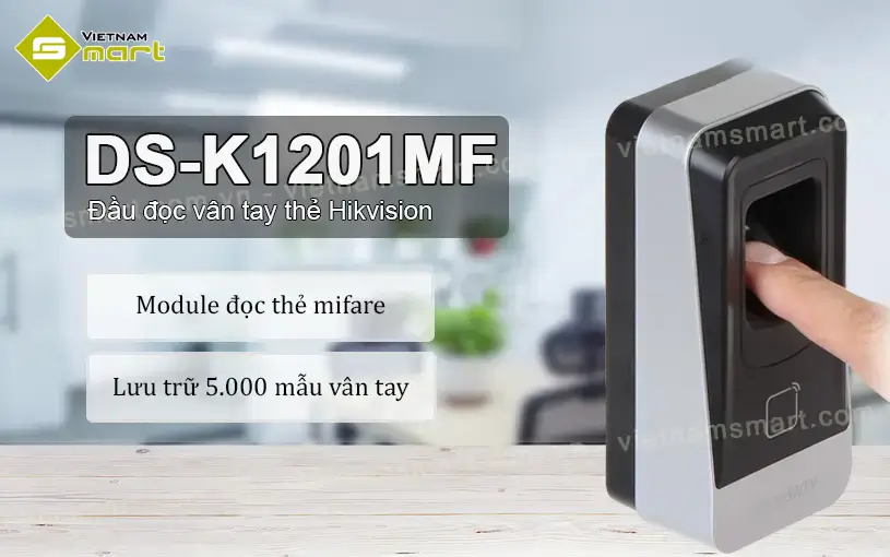 Đầu đọc vân tay, thẻ Hikvision DS-K1201MF Hikvision DS-K1201MF