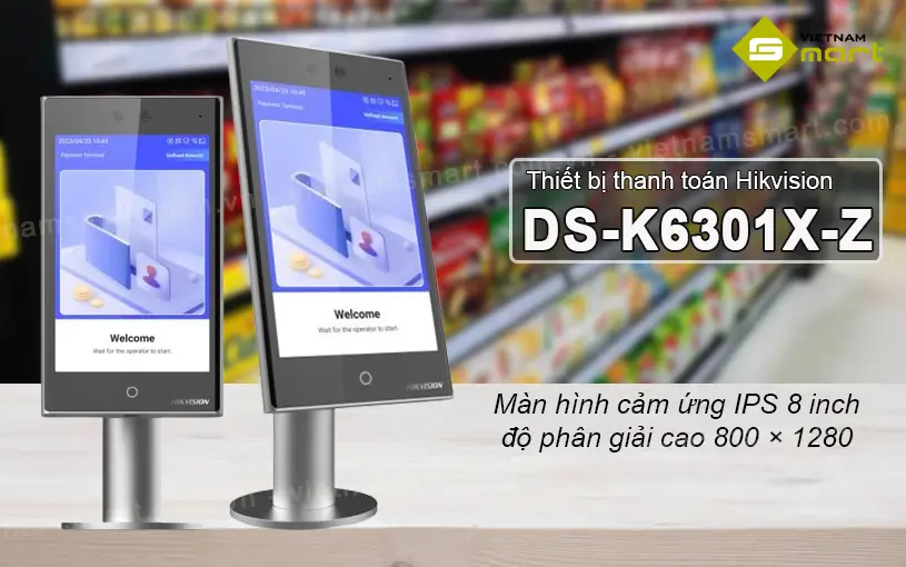 Giới thiệu về thiết bị thanh toán Hikvision DS-K6301X-Z