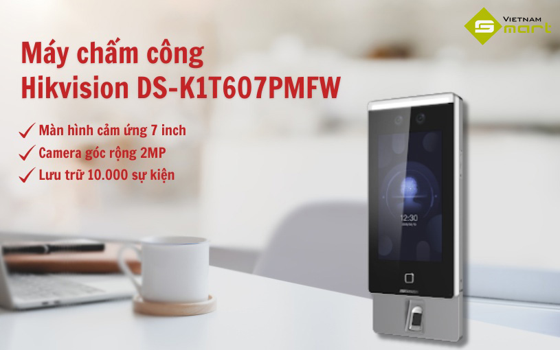 Máy chấm công khuôn mặt Hikvision DS-K1T607PMFW