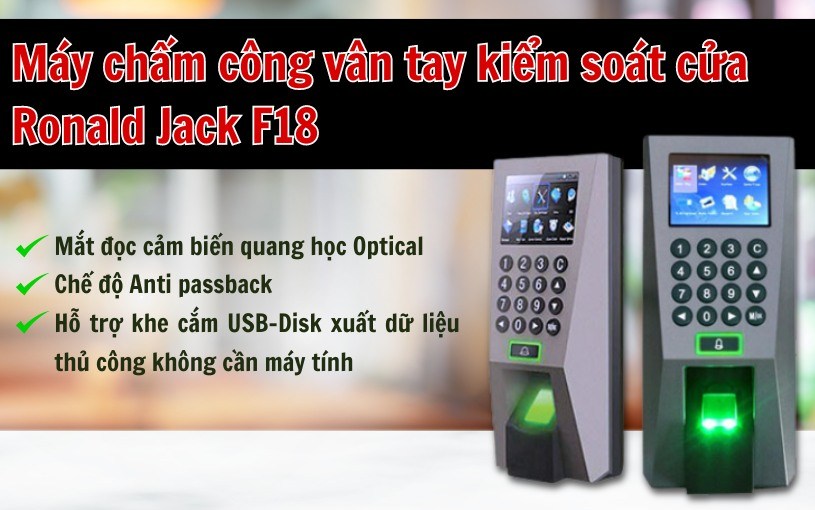 Giới thiệu máy chấm công vân tay thẻ Ronald Jack F18