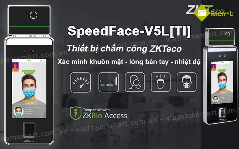 Giới thiệu về máy chấm công khuôn mặt ZKTeco SpeedFace-V5L[TI]