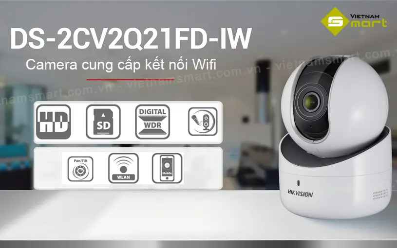 Camera IP hồng ngoại Hikvision DS-2CV2Q21FD-IW kết nối wifi