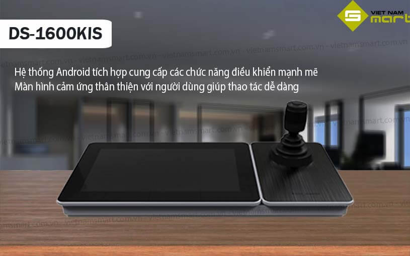 Giới thiệu bàn điều khiển Hikvision DS 1600KI