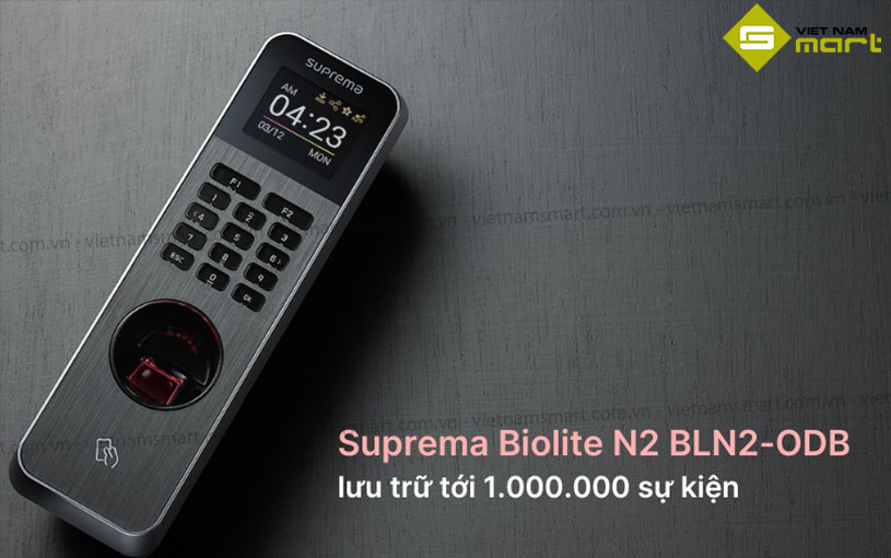 Máy chấm công vân tay Suprema Biolite N2 BLN2-ODB Biolite N2 BLN2-ODB lưu trữ tới 1 triệu sự kiện ra vào