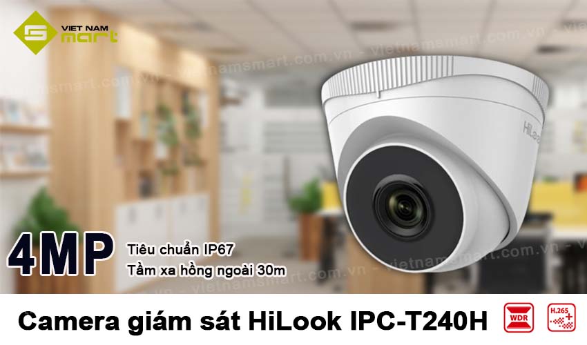 Camera giám sát 4MP HiLook IPC-T240H Camera giám sát 4MP HiLook IPC-T240H