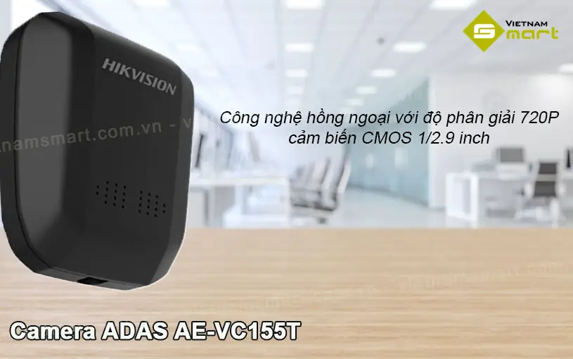 Camera ADAS hồng ngoại Hikvision AE-VC155T Giới thiệu về camera ADAS hồng ngoại Hikvision AE-VC155T