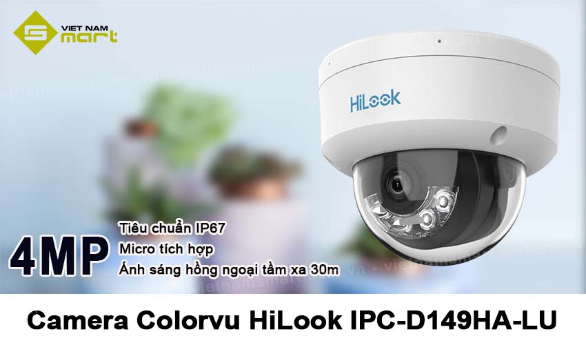 Mô tả camera Colorvu 4MP HiLook IPC-D149HA-LU