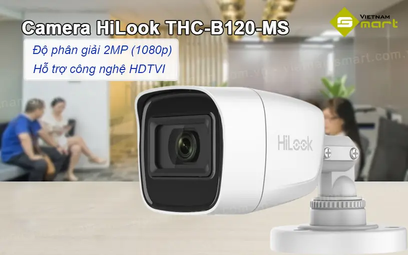 Camera HDTVI 2MP HiLook THC-B120-MS Giới thiệu về camera HDTVI 2MP HiLook THC-B120-MS