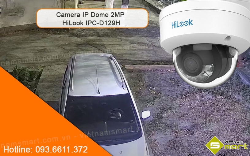 Camera IP Dome 2MP HiLook IPC-D129H Camera IP Dome 2MP HiLook IPC-D129H