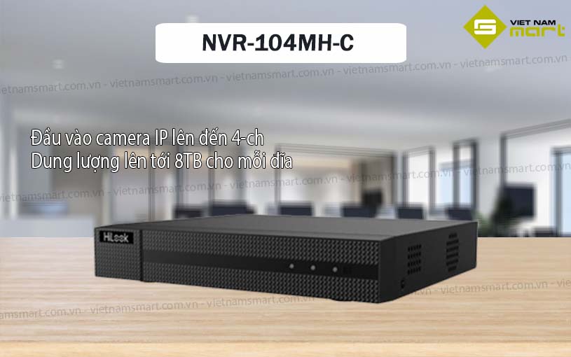 Đầu ghi hình IP 4 kênh HiLook NVR-104MH-C