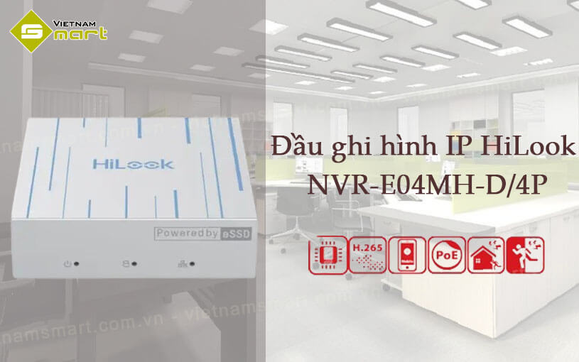 Đầu ghi hình IP 4 kênh HiLook NVR-E04MH-D/4P